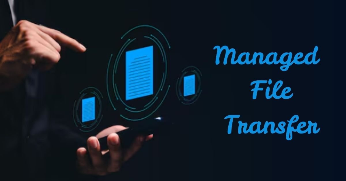 managed file transfer